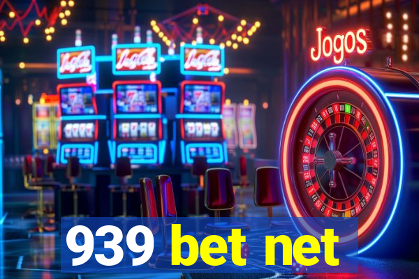 939 bet net